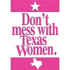 Don't Mess With Texas Women Postcard