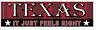 TEXAS It Just Feels Right bumper sticker